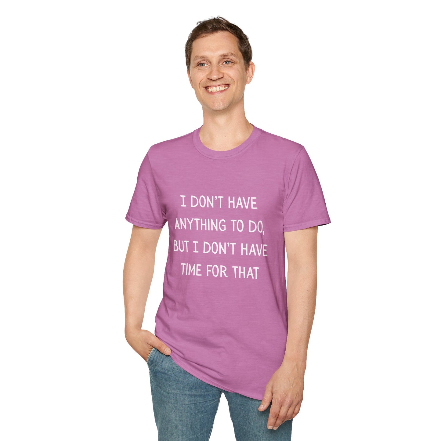 I don't have time for that, 100% ring-spun US cotton. XS-5XL