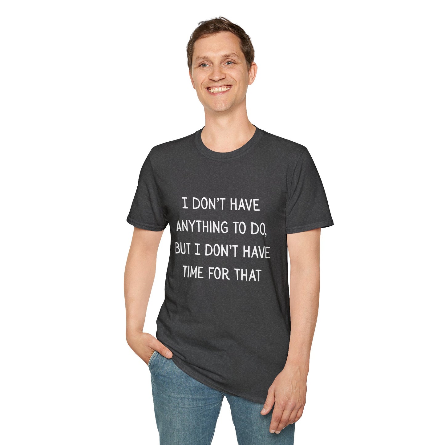 I don't have time for that, 100% ring-spun US cotton. XS-5XL