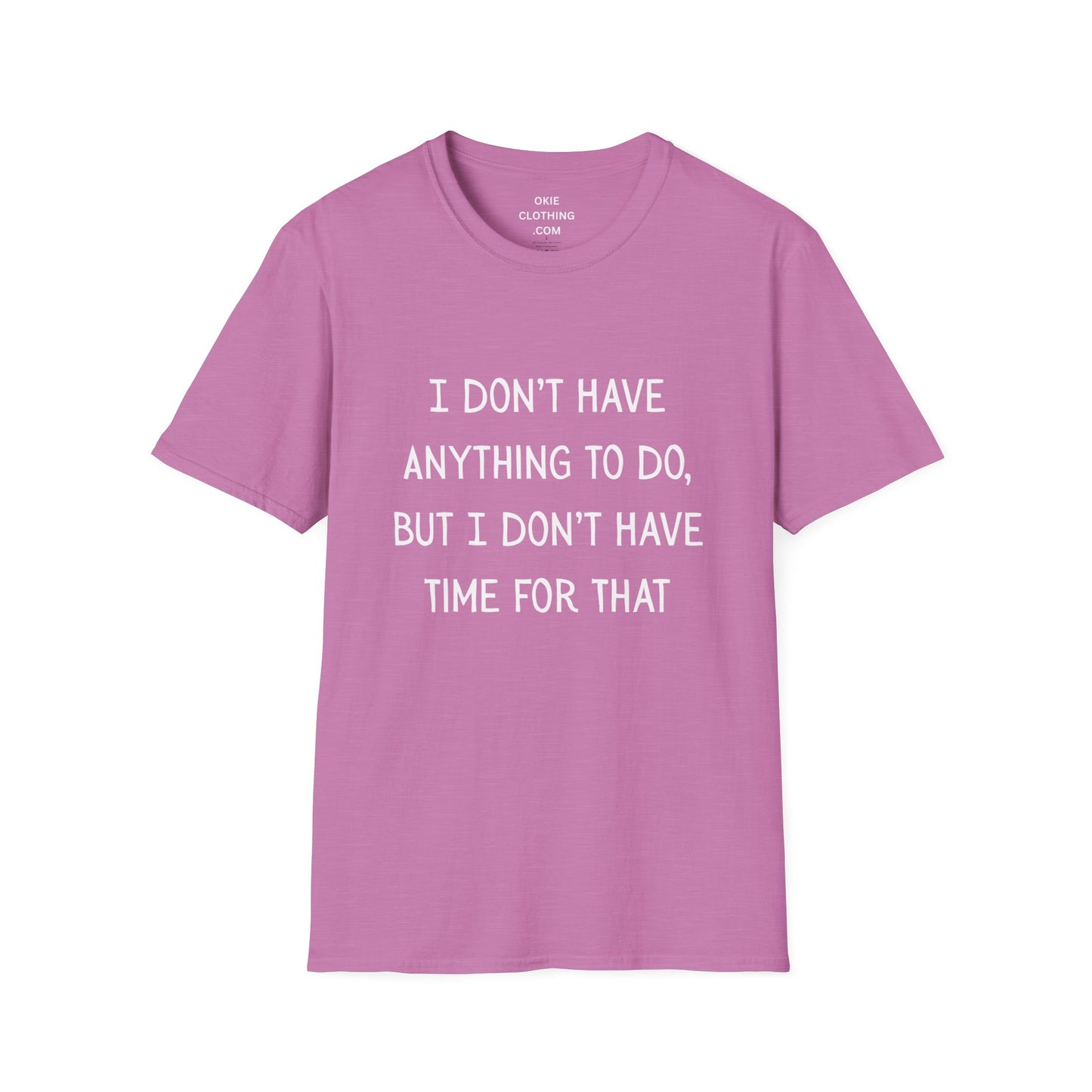 I don't have time for that, 100% ring-spun US cotton. XS-5XL