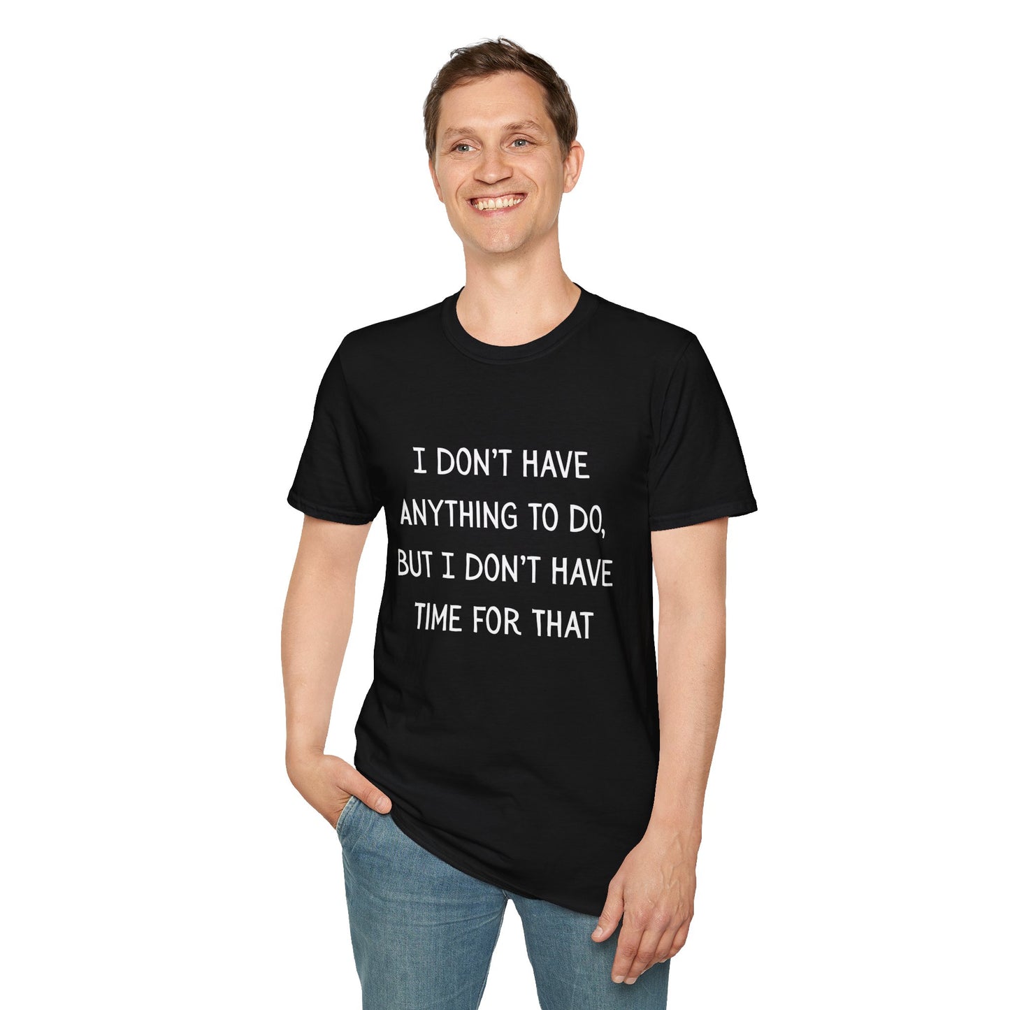 I don't have time for that, 100% ring-spun US cotton. XS-5XL
