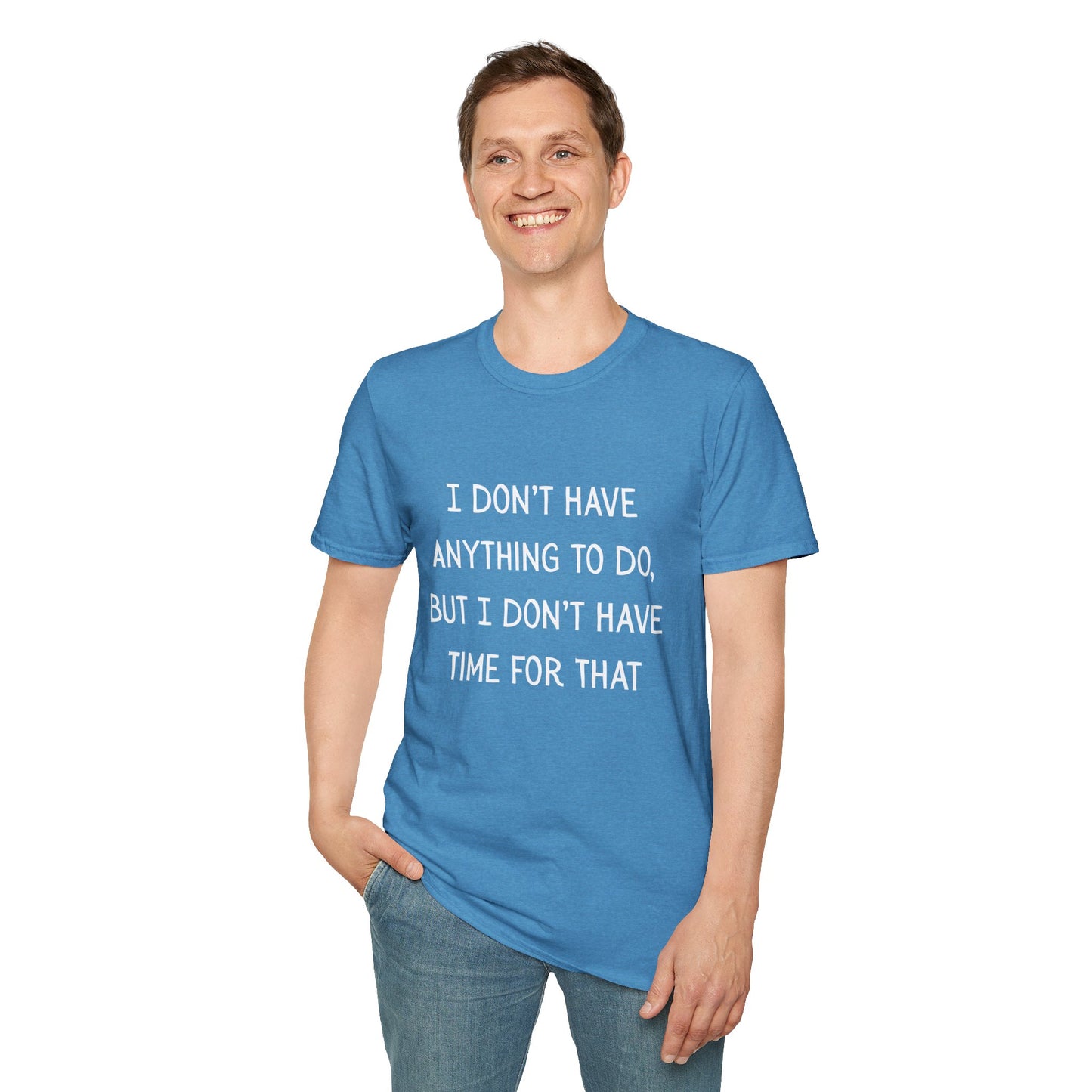 I don't have time for that, 100% ring-spun US cotton. XS-5XL
