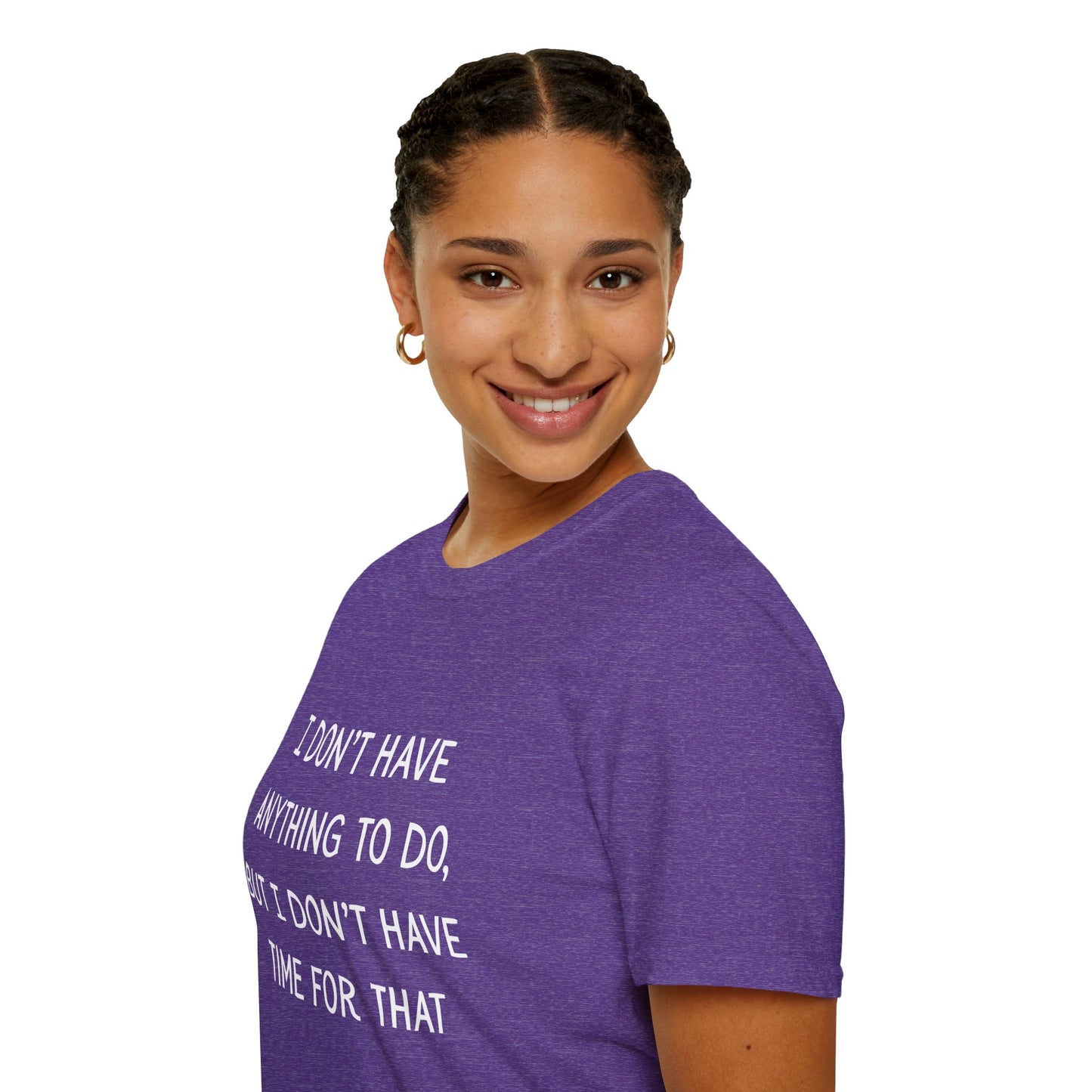 I don't have time for that, 100% ring-spun US cotton. XS-5XL